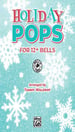 Holiday Pops for 12 Bells